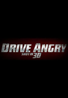 Drive Angry 3D Poster