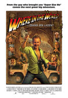 Where in the World Is Osama Bin Laden? Poster